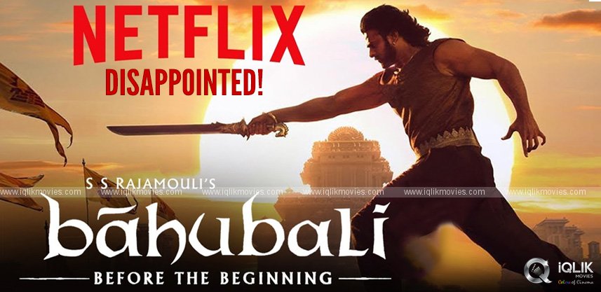 baahubali-web-series-netflix-unhappy-with-output