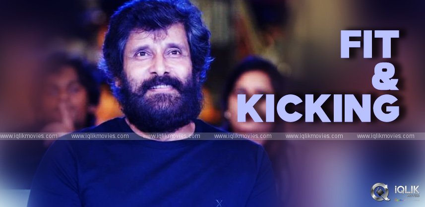 health-update-chiyaan-vikram-is-fit-and-kicking