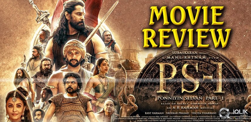 ponniyin-selvan-aka-ps-1-movie-review-and-rating