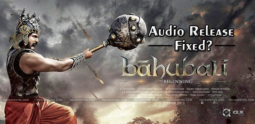 baahubali-audio-release-date-latest-updates