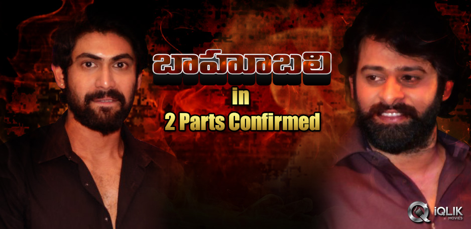Baahubali-confirmed-to-have-two-parts
