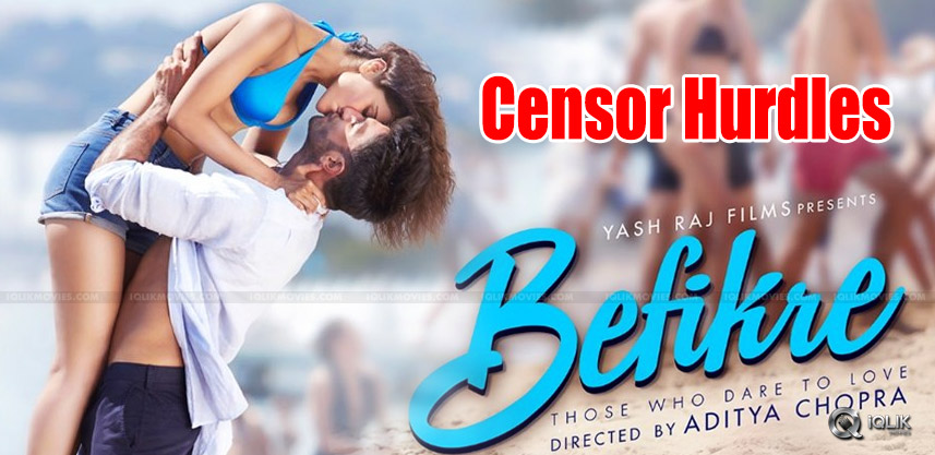 censor-problems-for-adityachopra-befikre-film