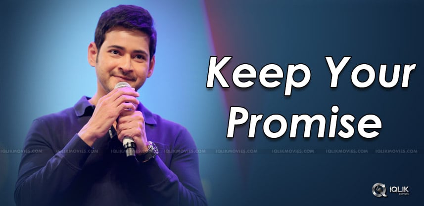 mahesh-has-to-fulfill-the-promise-details-