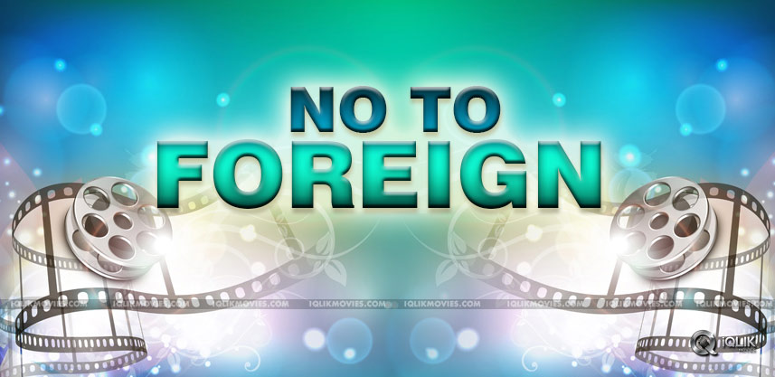 telugu-films-are-not-shooting-in-foreign