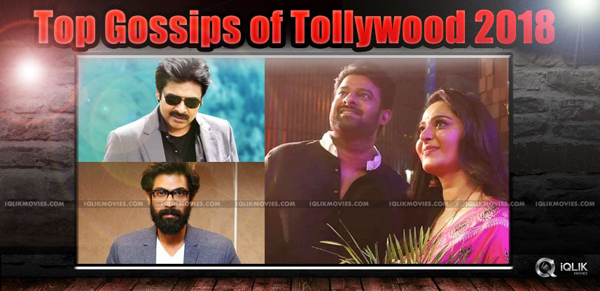 tollywood-gossips-in-the-year-2018