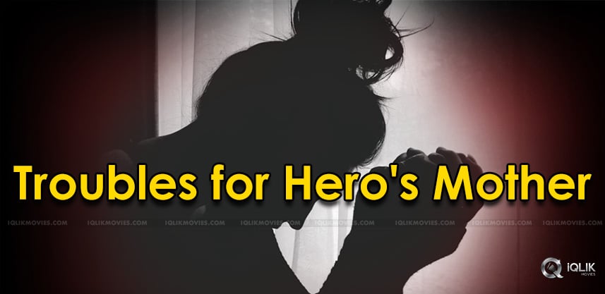hero-mother-troubles-in-the-film-industry
