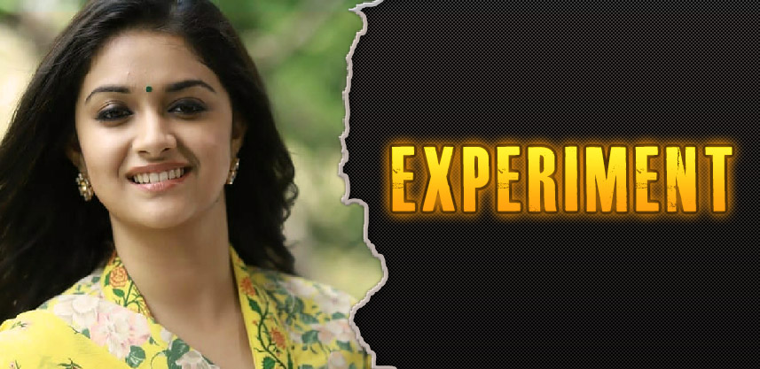 keerthy-suresh-ready-for-an-experiment