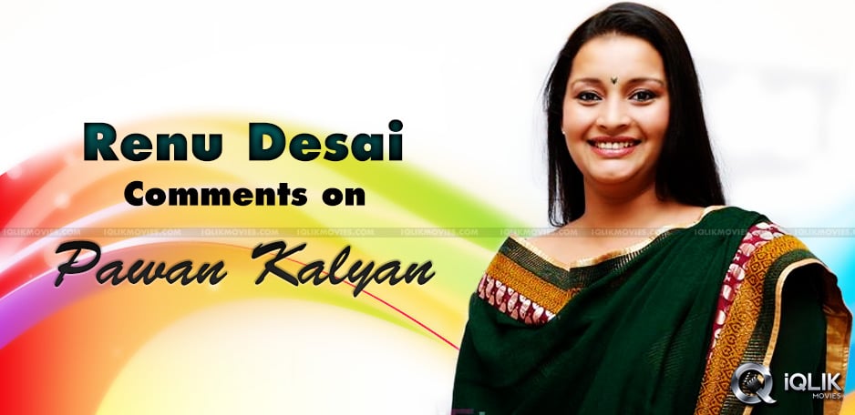 renu-desai-comments-about-pawan-kalyan