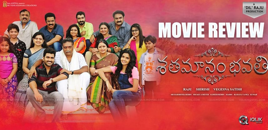 shatamanambhavati-movie-review-ratings