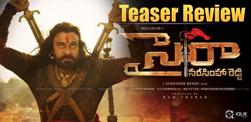 sye-raa-movie-teaser-review