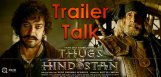 thugs-of-hindosthan-trailer-details
