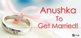 anushka-wedding-bells-details-