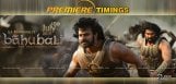 baahubali-movie-premiere-show-exclusive-timings