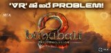 discussion-on-baahubali2-virtual-reality-details