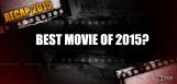 recap2015-best-movie-of-the-year