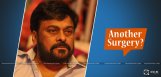 speculations-on-chiranjeevi-another-surgery-done