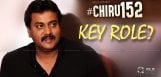 Sunil-Gets-Key-Role-In-Chiru152
