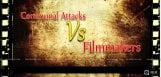 Communal-Attacks-Vs-Filmmakers-