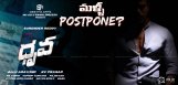 ramcharan-dhruva-postponed-details