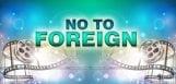 telugu-films-are-not-shooting-in-foreign