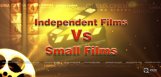 comparison-between-independent-and-small-films