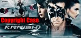 copyright-case-on-rakesh-roshan-krrish3