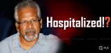 rumors-on-maniratnam-health-condition