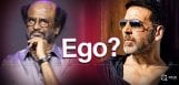 ego-clash-between-rajinikanth-and-akshay-kumar