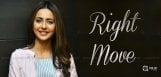 right-move-at-right-time-by-rakul-preet-singh