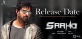 prabhas-saaho-to-release-on-august-15