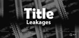 film-titles-leakage-latest-details
