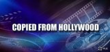 insipred-telugu-movies-copied-hollywood-