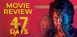 47-days-movie-review