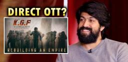 yash-clarifies-on-ott-release