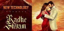 unique-technology-for-making-of-radhe-shyam