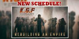 kgf-new-schedule-in-a-couple-of-days