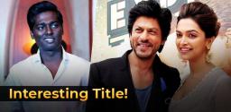 shah-rukh-khan-and-deepika-atlee-next-film
