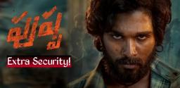 leak-effect-pushpa-to-get-extra-security