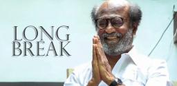 rajini-to-take-a-long-gap-after-annaatthe