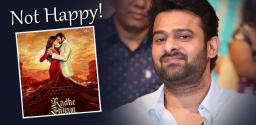 prabhas-upset-over-radhe-shyam-teaser-update