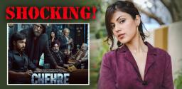 chehre-poster-skips-rhea-chakraborty