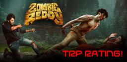 zombie-reddy-movie-trp-rating