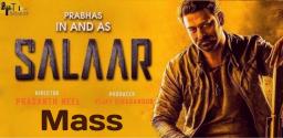 prabhas-salaar-has-mass-backdrop