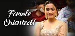 rashmika-signs-a-female-oriented-project