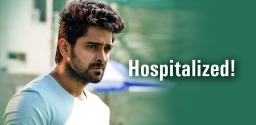 naga-shaurya-fainted-hospitalized