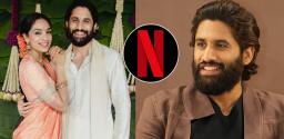 naga-chaitanya-reacts-to-selling-wedding-film-to-netflix