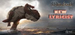 new-lyricist-for-baahubali-movie-exclusive-details