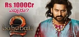 baahubali2-collections-to-reach-rs1000crores