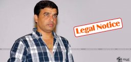 telangana-police-sent-legal-notice-to-dil-raju