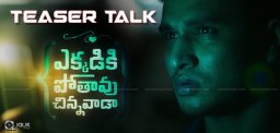 nikhil-ekkadikipothavuchinnavada-teaser-talk